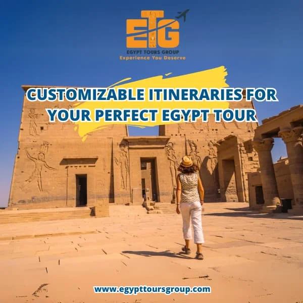 Customizable Itineraries for Your Perfect Egypt Tour