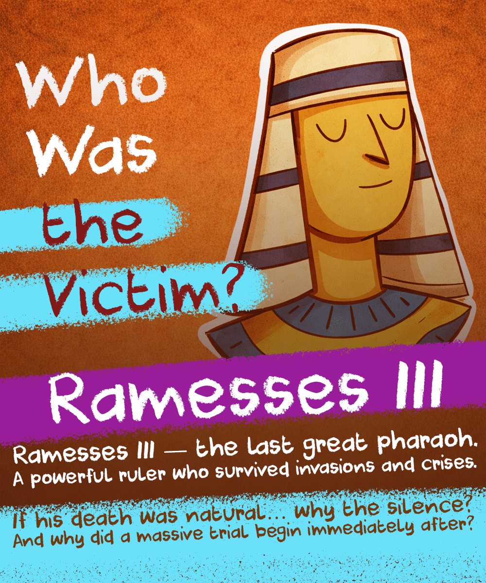 Ramesses III, the last great pharaoh of Ancient Egypt, whose sudden death triggered a massive royal trial.