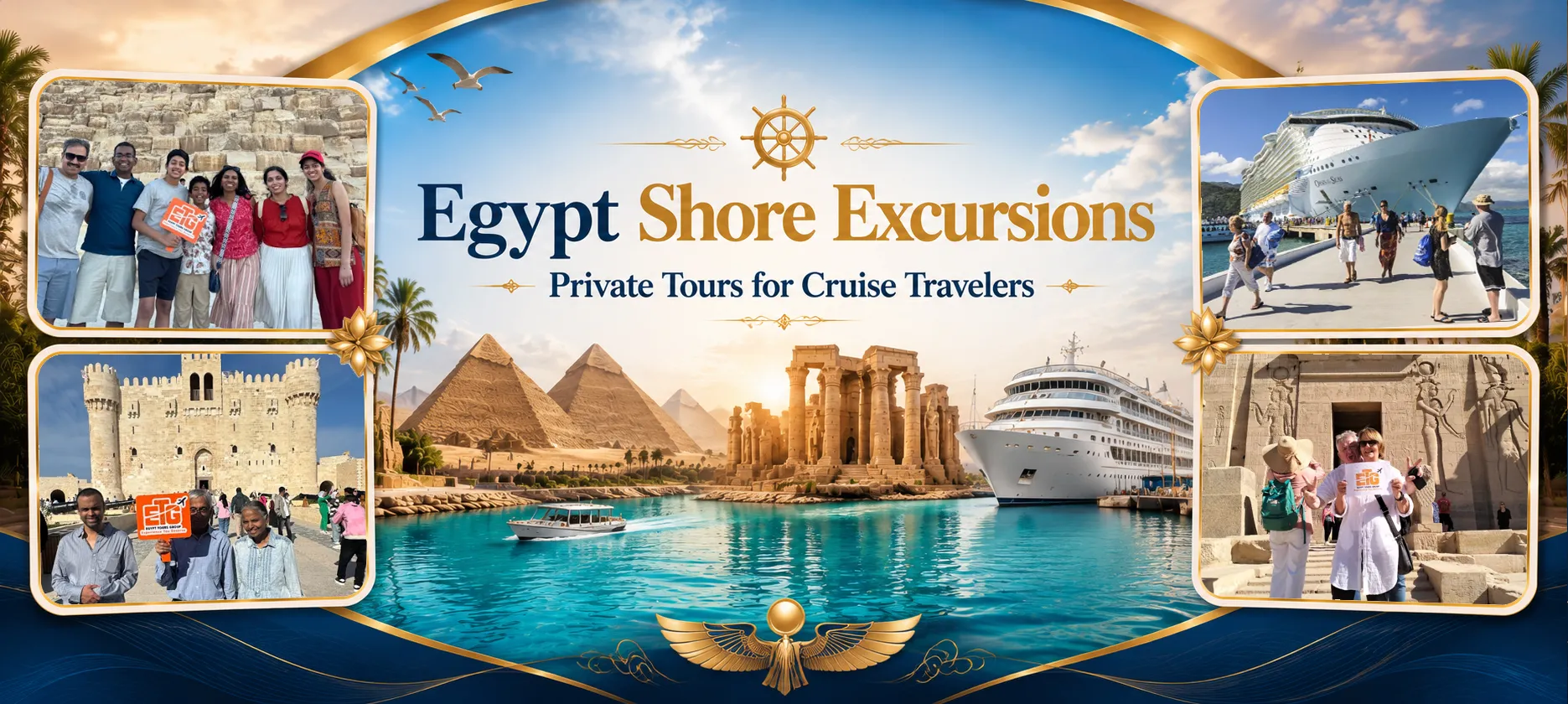 Egypt shore excursions cover featuring private tours for cruise travelers, pyramids, temples, cruise ships, Alexandria, and Red Sea port experiences